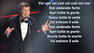 Gianni Morandi Apri tutte le porte Testo [upl. by Enoved813]