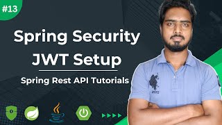 13 Spring Security JWT Setup in Spring Boot Project  Spring Security 6 JWT Tutorials [upl. by Animsay]