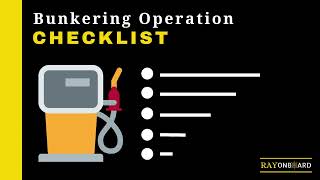 Bunkering Operation Checklist [upl. by Zipah]