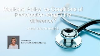 Axxess  Tell Me Why Understanding Differences in Medicare Policy and Conditions of Participation [upl. by Aliam]