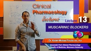 Autonomic Pharmacology Ar  Lec 13  Muscarinic blockers [upl. by Danette38]