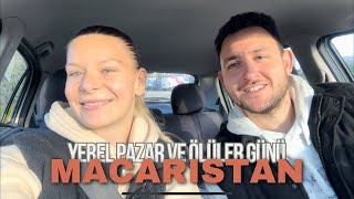 Macaristan Yerel Pazarı ve Ölüler Günü  İlginç gelenek [upl. by Hartnett]