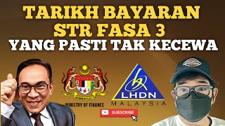 INFO TARIKH PEMBAYARAN STR FASA 3 YANG TIDAK MENGECEWAKAN [upl. by Conners]