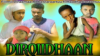 Fiilmii Afaan Oromoo Abba Daraartuufi Haadha Daraartuu DIRQIIDHAANnew ethiopian Oromo film 2016 [upl. by Zolner]