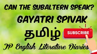 Can the Subaltern Speak by Gayatri Spivak Summary in Tamil [upl. by Nezam]