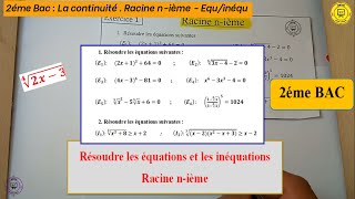 Résoudre les équations et les inéquations Racine nième 2 Bac [upl. by Ecnerolf199]