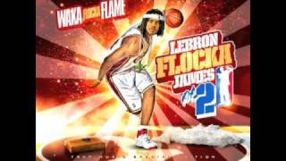 Waka Flocka Flame  Hard Work Pays Of [upl. by Anelleh]