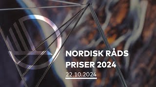 Nordisk Råds Priser 2024 [upl. by Ellison]