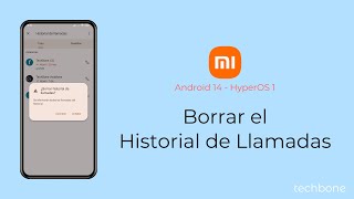 Borrar el Historial de Llamadas  Xiaomi Android 14  HyperOS 1 [upl. by Acire123]