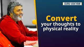 Guru Vakyam English Episode 1087  Convert your thoughts to physical reality [upl. by Flemings]