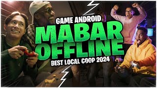 10 Game Android Multiplayer Offline Terbaik 2024  Local Coop Mabar Seru [upl. by Messab670]