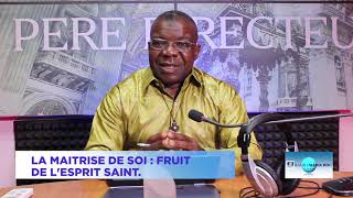 Catéchèse  La Maîtrise de Soi  Fruit de lEsprit Saint  Français [upl. by Edythe]