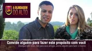 COMECE JÁ a Blindagem do Alto para casados noivos e solteiros [upl. by Oirramaj142]