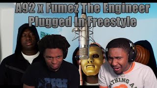 A92 Offica x Ksav x Dbo x BT Plugged In W Fumez The Engineer Reaction [upl. by Otrebogad]