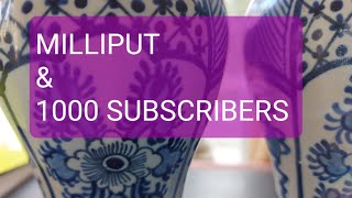 USING MILLIPUT amp 1000 SUBSCRIBERS [upl. by Ahseihs]