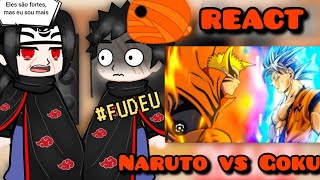 Akatsuki react to GOKU VS NARUTO 😈💥 BATALHA MORTAL [upl. by Greenwell]