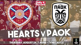 Hearts v PAOK live stream and TV details plus team news ahead of Europa Conference League match [upl. by Rastus980]