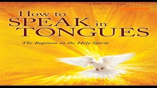 How To Be Filled With The Holy Spirit With The Evidence Of Speaking In Tongues [upl. by Anabahs260]