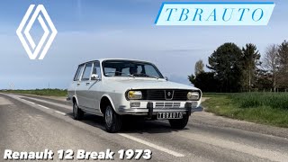 PRÉSENTATION ET ESSAI DUNE RENAULT 12 BREAK 1973 [upl. by Clo983]