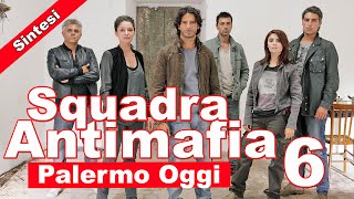 Squadra Antimafia 6 Palermo Oggi Sintesi Puntata 29 Settembre [upl. by Evreh]