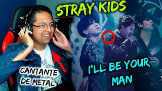 Cantante de Metal REACCIONA a STRAY KIDS  Ill Be Your Man EN VIVO [upl. by Laemaj229]