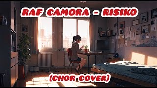 Raf Camora  Risiko Chor Cover Dmk 172 Ai [upl. by Siraval]