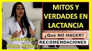 LACTANCIA MITOS Y RECOMENDACIONES POR GINECOLOGA DIANA ALVAREZ [upl. by Anirbus]