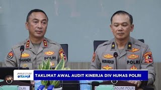 AUDIT KINERJA DIV HUMAS POLRI [upl. by Elleinnad537]