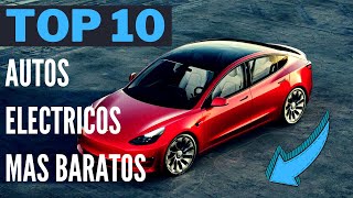 Cuales son los 10 Autos eléctricos mas baratos de México [upl. by Ravilob]