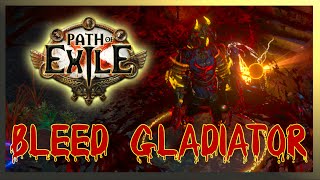 BladeStorm BLEED Gladiator Build  PoE [upl. by Beauchamp877]