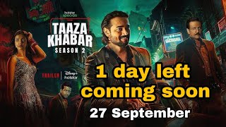 Taaza khabar season 2 trailer hd full  Taaza Khabar2 full series taazakhabaronhotstar bhuvanbam [upl. by Rehposirhc21]