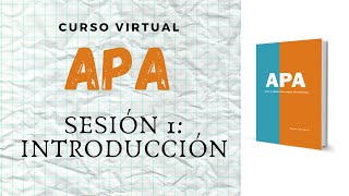 Curso APA 7ma edición  2020 Sesión 1 [upl. by Eveivenej]