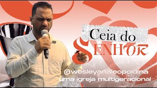 Culto de Santa Ceia Wesleyana Leopoldina 20102024 [upl. by Drusi]