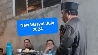 New Wasyat July 2024  Maa Shaa Allah kiyapiya i wasyat angkaya guro tano [upl. by Elvin]