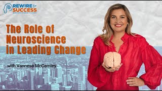 The Role of Neuroscience in Leading Change [upl. by Drawde671]