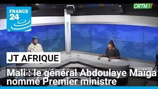 Mali  le général Abdoulaye Maïga nommé Premier ministre après le limogeage de Choguel Maïga [upl. by Viviene]