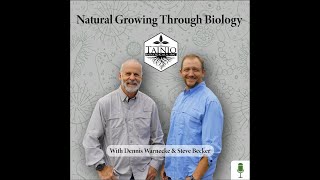 Natural Growing Through Biology Podcast  Episode 4 Rhizosphere [upl. by Delaney297]