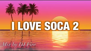 SOCA 2024 SUMMER MIX Machel Montano Kes Voice Patrice Roberts NADIA BATSON  MIX BY DJ FIRE [upl. by Leibman]