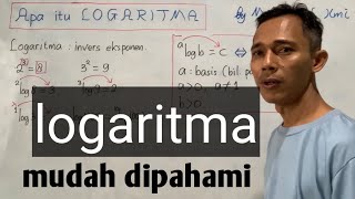 Penjelasan Mudah Dipahami Logaritma kelas 10 [upl. by Monk]