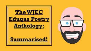 The WJEC Eduqas Poetry Anthology Summarised [upl. by Ecneitap]