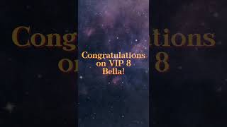 VIP Level Up for Bella [upl. by Einnaej]