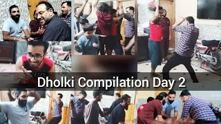 Dholki Compilation Day 2 🥁 [upl. by Nira]