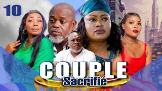 COUPLE SACRIFIÉ 10 I FILM CONGOLAIS I NOUVEAUTÉ 2024 [upl. by Laux]