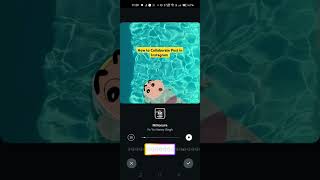 How to Collaborate Post in Instagram howto instagram android tutorial [upl. by Nived506]