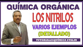 QUÍMICA ORGÁNICA  LOS NITRILOS TIPOS NOMENCLATURA Y OBTENCIÓN [upl. by Jak]