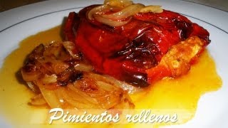 Cómo hacer Pimientos Rellenos [upl. by Ludly908]