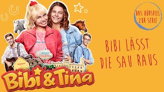 Bibi amp Tina  Die Serie  Bibi lässt die Sau raus Folge 4  Das Hörspiel zur Serie [upl. by Selby78]