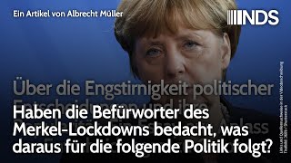 Haben die Befürworter des MerkelLockdowns bedacht was daraus für die folgende Politik folgt  NDS [upl. by Hahnert]