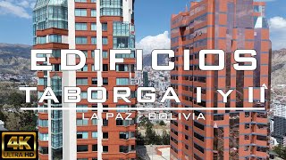 【4K】Edificios quotTABORGA I y IIquot ► Urb San Alberto  La Paz Bolivia [upl. by Chabot826]