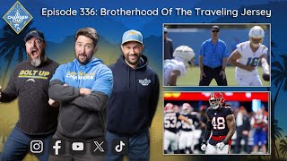 Chargers Rookies Arrive  Charger Chat Podcast  Brotherhood Of The Traveling Jersey [upl. by Yates795]